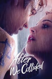 After We Collided (2020) Full Movie Download Gdrive Link