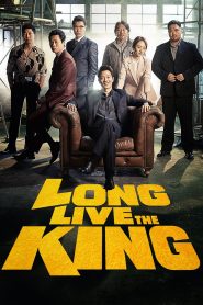 Long Live the King (2019) Full Movie Download Gdrive Link