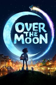 Over the Moon (2020) Full Movie Download Gdrive Link