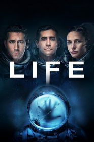 Life (2017) Full Movie Download Gdrive