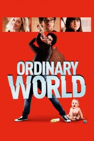 Ordinary World (2016) Full Movie Download Gdrive