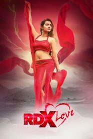 RDX Love (2019) Full Movie Download Gdrive Link