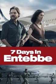 7 Days in Entebbe (2018) Full Movie Download Gdrive