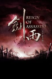 Reign of Assassins (2010) Full Movie Download Gdrive Link