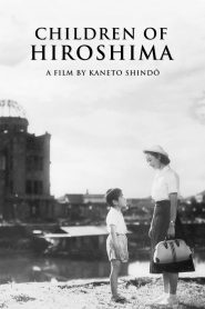 Children of Hiroshima (1952) Full Movie Download Gdrive Link