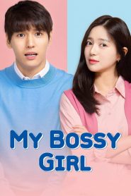 My Bossy Girl (2019) Full Movie Download Gdrive Link