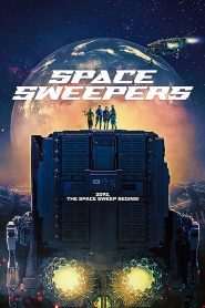 Space Sweepers (2021) Full Movie Download Gdrive Link
