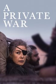 A Private War (2018) Full Movie Download Gdrive