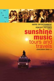 Sunshine Music Tours and Travels (2016) Full Movie Download Gdrive Link