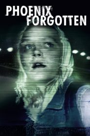 Phoenix Forgotten (2017) Full Movie Download Gdrive