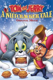 Tom and Jerry: A Nutcracker Tale (2007) Full Movie Download Gdrive Link