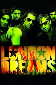 London Dreams (2009) Full Movie Download Gdrive Link