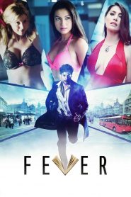 Fever (2016) Full Movie Download Gdrive