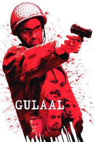 Gulaal (2009) Full Movie Download Gdrive Link