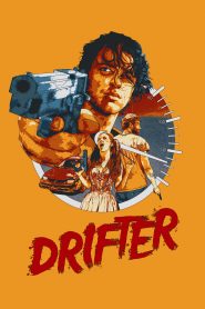 Drifter (2016) Full Movie Download Gdrive