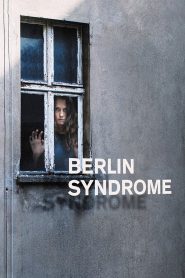 Berlin Syndrome (2017) Full Movie Download Gdrive
