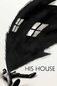 His House (2020) Full Movie Download Gdrive Link