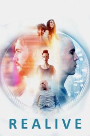 Realive (2016) Full Movie Download Gdrive
