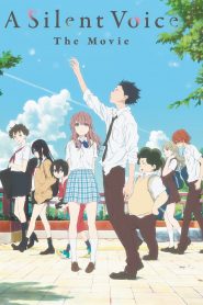 A Silent Voice: The Movie (2016) Full Movie Download Gdrive