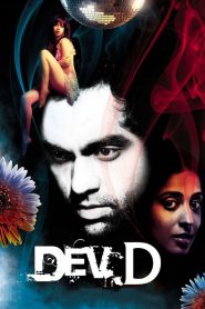 Dev.D (2009) Full Movie Download Gdrive Link