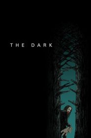 The Dark (2018) Full Movie Download Gdrive
