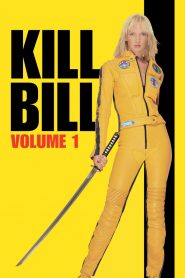 Kill Bill: Vol. 1 (2003) Full Movie Download Gdrive Link