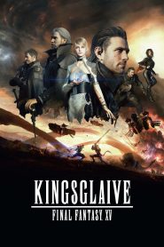 Kingsglaive: Final Fantasy XV (2016) Full Movie Download Gdrive