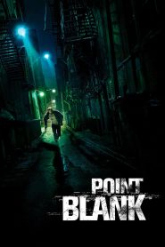 Point Blank (2010) Full Movie Download Gdrive Link