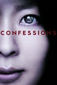 Confessions (2010) Full Movie Download Gdrive Link