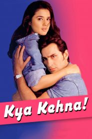 Kya Kehna (2000) Full Movie Download Gdrive Link