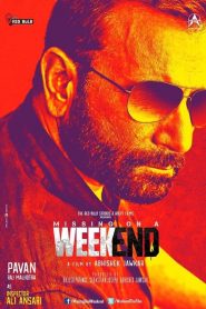 Missing on a Weekend (2016) Full Movie Download Gdrive Link