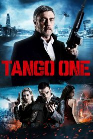 Tango One (2018) Full Movie Download Gdrive