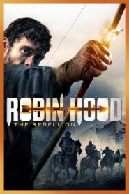 Robin Hood: The Rebellion (2018) Full Movie Download Gdrive