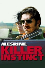 Mesrine: Killer Instinct (2008) Full Movie Download Gdrive Link