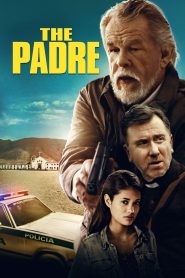 The Padre (2018) Full Movie Download Gdrive
