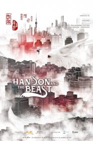 Hanson and the Beast (2017) Full Movie Download Gdrive Link