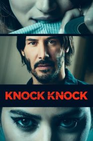 Knock Knock (2015) Full Movie Download Gdrive Link