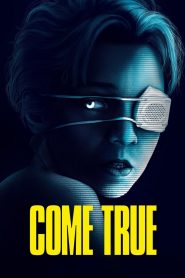 Come True (2021) Full Movie Download Gdrive Link