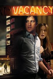 Vacancy (2007) Full Movie Download Gdrive Link