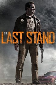 The Last Stand (2013) Full Movie Download Gdrive Link
