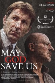 May God Save Us (2016) Full Movie Download Gdrive Link