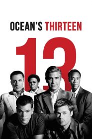 Ocean’s Thirteen (2007) Full Movie Download Gdrive Link