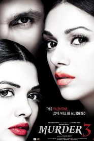 Murder 3 (2013) Full Movie Download Gdrive Link