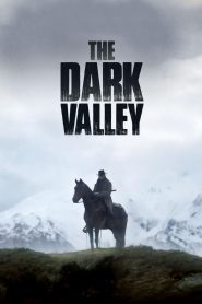 The Dark Valley (2014) Full Movie Download Gdrive Link
