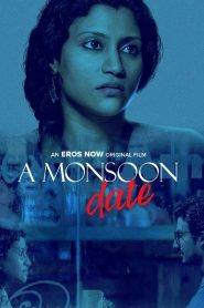 A Monsoon Date (2018) Full Movie Download Gdrive Link