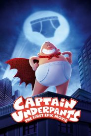 Captain Underpants: The First Epic Movie (2017) Full Movie Download Gdrive Link