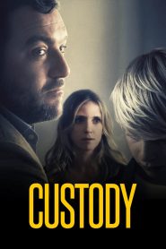 Custody (2018) Full Movie Download Gdrive Link
