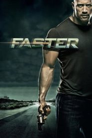 Faster (2010) Full Movie Download Gdrive Link