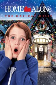 Home Alone: The Holiday Heist (2012) Full Movie Download Gdrive Link