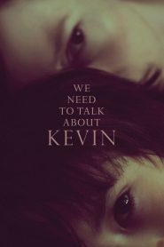 We Need to Talk About Kevin (2011) Full Movie Download Gdrive Link
